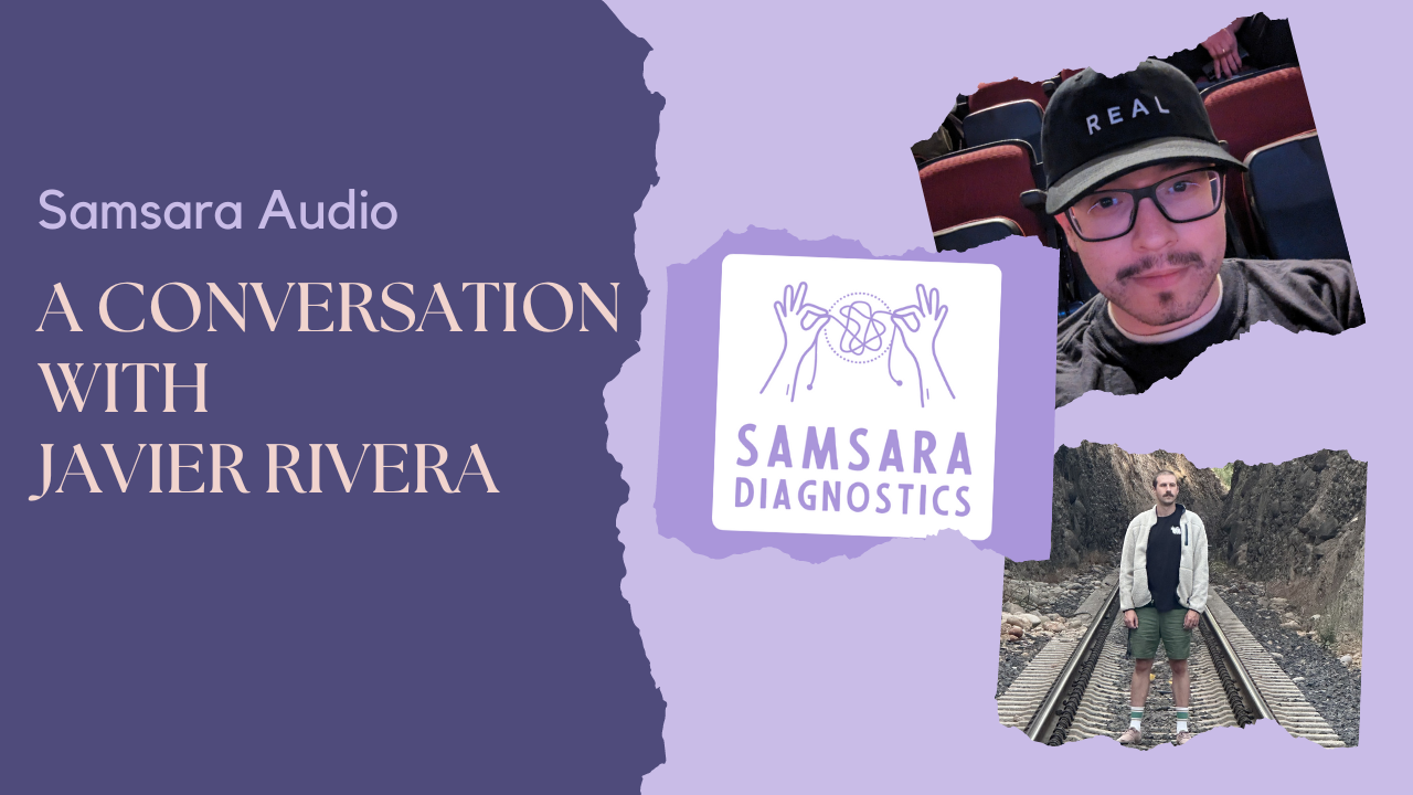 Samsara Audio: A conversation with Javier Rivera